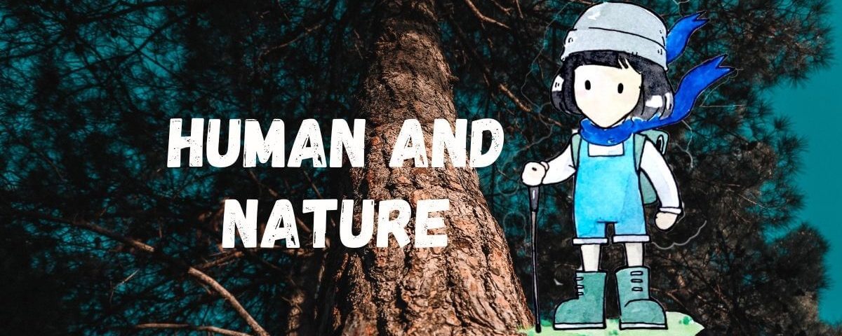 Human and Nature